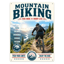 Blechschild 20x30cm – Mountain Biking Ride More Worry Less Schild – Produktansicht 1