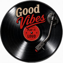 Blechschild Rund 30cm – Good Vibes Play It Loud Schallplatte Vinyl Deko – Produktansicht 1