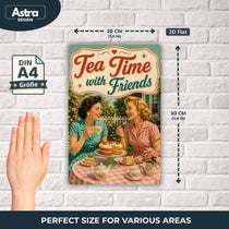 Blechschild 20x30cm – Tea Time with Friends Wanddeko – Produktansicht 2